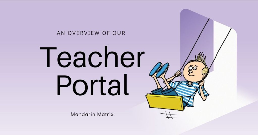 The Mandarin Matrix Teacher Portal – Mandarin Matrix