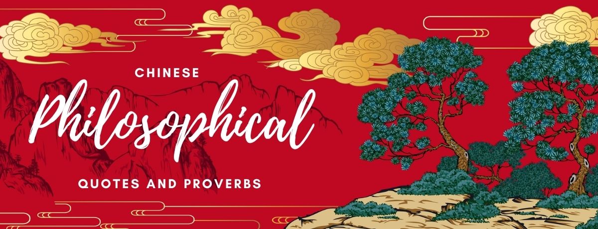 Chinese philosophy quotes and proverbs